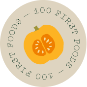 100 First Foods